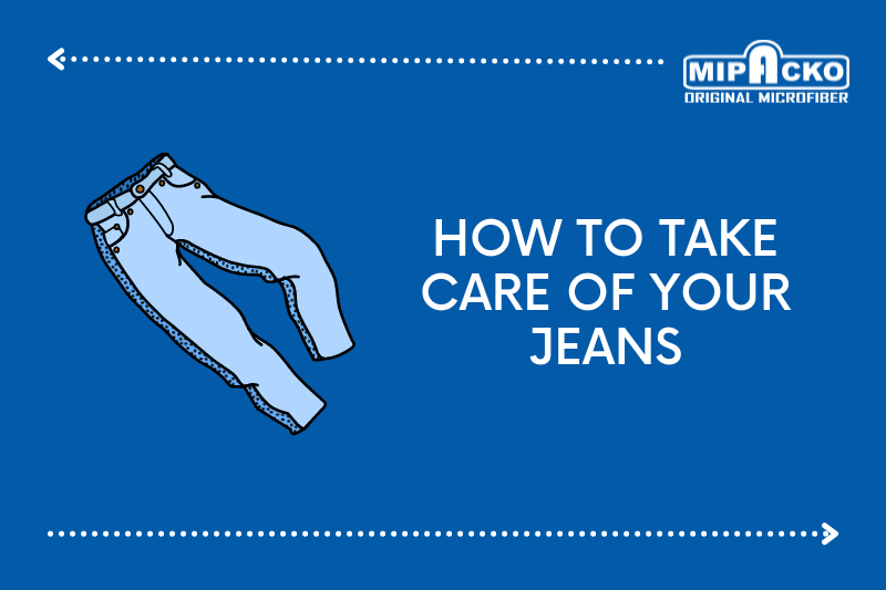 How to Take Care of Your Jeans