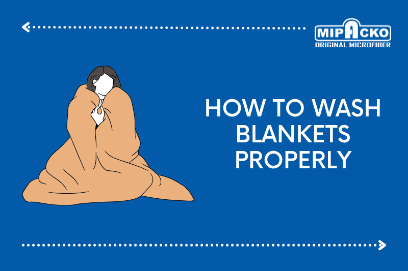 How to Wash a Blankets Properly