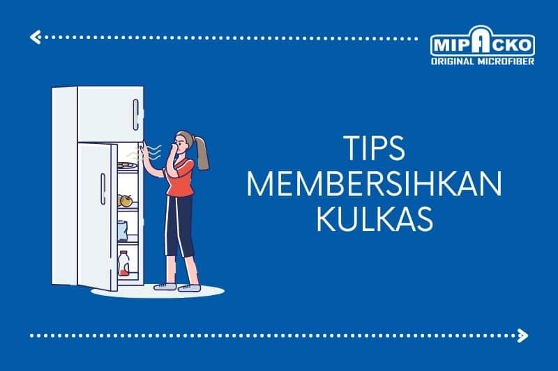 Tips Membersihkan Kulkas